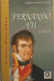 Portada de Fernando VII, el deseado