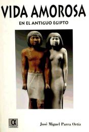 Portada de La vida amorosa en el Antiguo Egipto