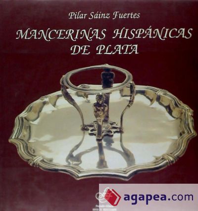 Mancerinas hispánicas de plata