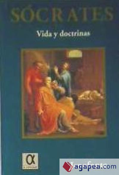 Sócrates, vida y doctrinas