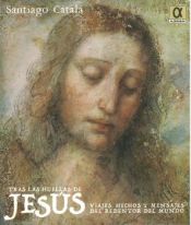 Portada de Tras las huellas de Jes&uacute;s