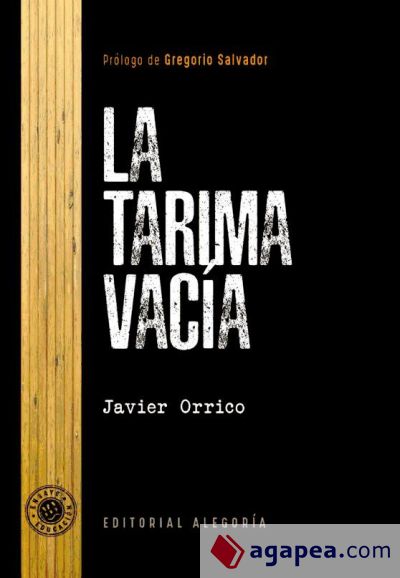 La tarima vacía