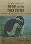 Eres Uno De Nosotros