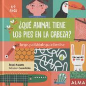 Portada de ¿Qué animal tiene los pies en la cabeza?