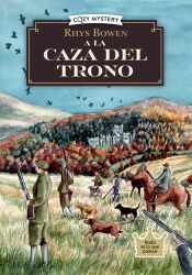 Portada de A la caza del trono (Cozy Mystery)