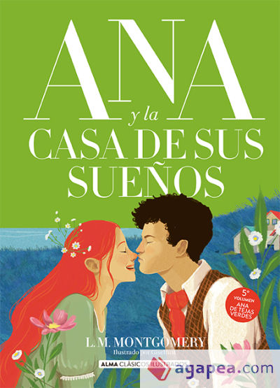 Ana y la casa de sus sueños