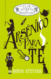 Portada de Arsénico para el té (Cozy Mystery Juvenil)