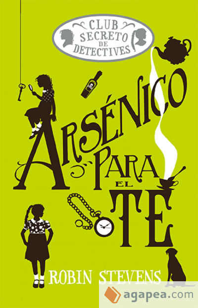 Arsénico para el té (Cozy Mystery Juvenil)