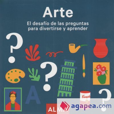 Arte. El desafío de las preguntas para divertirse y aprender