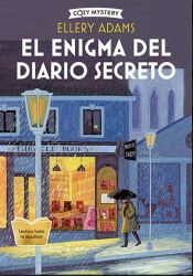 Portada de El enigma del diario secreto (Cozy Mystery)