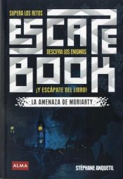 Portada de Escape book: La amenaza de Moriarty