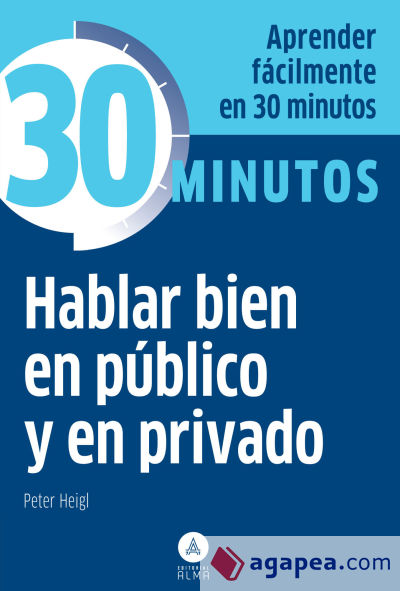 Hablar bien en público y en privado