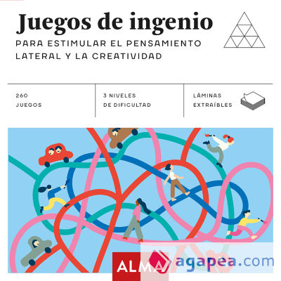 JUEGOS DE INGENIO PARA ESTIMULAR EL PENSAMIENTO LATERAL Y LA ...