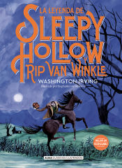 Portada de La leyenda de Sleepy Hollow y Rip Van Winkle