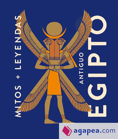 Mitos y leyendas Antiguo Egipto