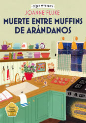 Portada de Muerte entre muffins de arándanos (Cozy Mystery)