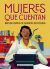 Portada de Mujeres que cuentan, de Iratxe L&oacute;pez de Mun&aacute;in