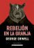 Portada de Rebelión en la granja, de George Orwell