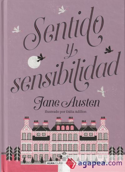 SENTIDO Y SENSIBILIDAD - JANE AUSTEN - 9788417430559