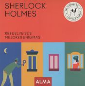 Portada de Sherlock Holmes. Resuelve sus mejores enigmas