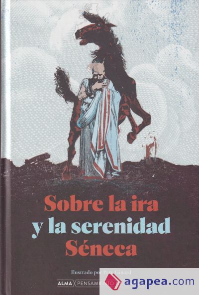 Sobre la ira y la serenidad