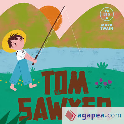 Tom Sawyer (Ya leo a)