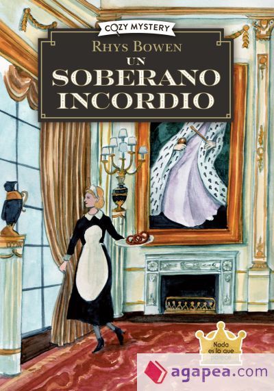Un soberano incordio (Cozy Mystery) Un soberano incordio (Cozy Mystery)