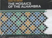 Portada de HOW TO DRAW THE MOSAICS OF THE ALHAMBRA