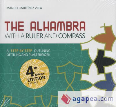 The Alhambra with a Ruler and Compass