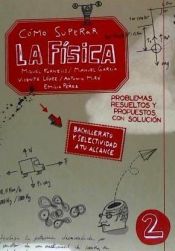 Portada de COMO SUPERAR LA FISICA