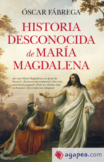 Historia Desconocida De Maria Magdalena