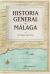 Portada de Historia general de Málaga, de Enrique del Pino