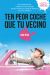 Portada de Ten peor coche que tu vecino, de Luis Pita