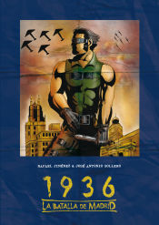 Portada de 1936, la batalla de Madrid