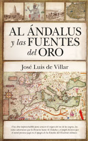 Portada de Al Ándalus y las Fuentes del Oro