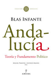 Portada de Andalucía. Teoría y Fundamento Político. Blas Infante