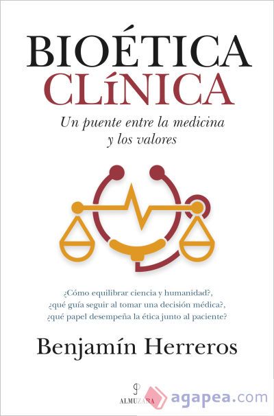 Bio&eacute;tica cl&iacute;nica: Un puente entre la medicina y los valores