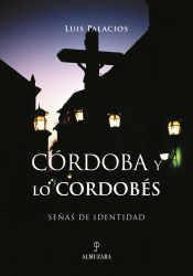 Portada de Córdoba y lo cordobés. Señas de identidad