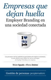 Portada de EMPRESAS QUE DEJAN HUELLA. EMPLOYER BRANDING EN LA SOCIEDAD CONECTADA