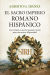 Portada de El Sacro Imperio Romano Hispánico: Una mirada a nuestro pasado común para una nueva Hispanidad, de Alberto Gil Ibáñez
