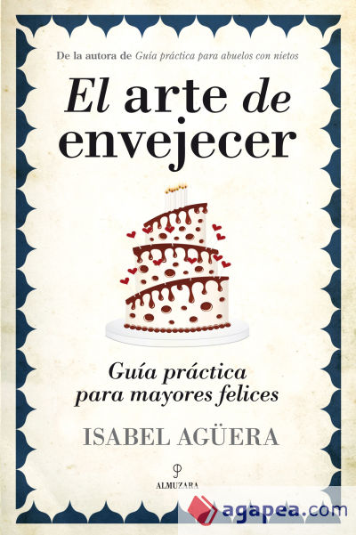 El arte de envejecer