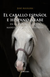 Portada de El caballo español e hispano-árabe