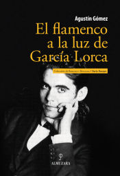 Portada de El flamenco a la luz de García Lorca