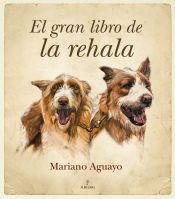 Portada de El gran libro de la rehala