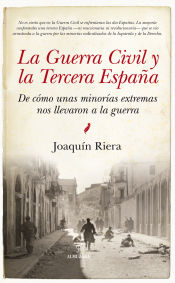 Portada de GUERRA CIVIL Y LA TERCERA ESPAÑA