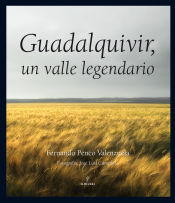 Portada de Guadalquivir, un valle legendario