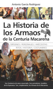 Portada de HISTORIA DE LOS ARMAOS DE LA CENTURIA MACAREN