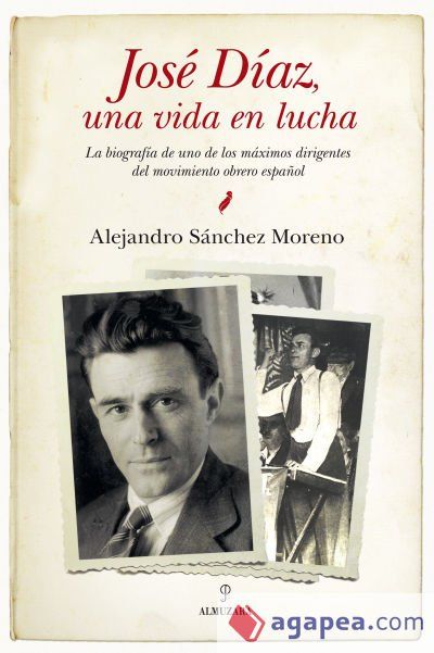 José Díaz, una vida en lucha José Díaz, una vida en lucha