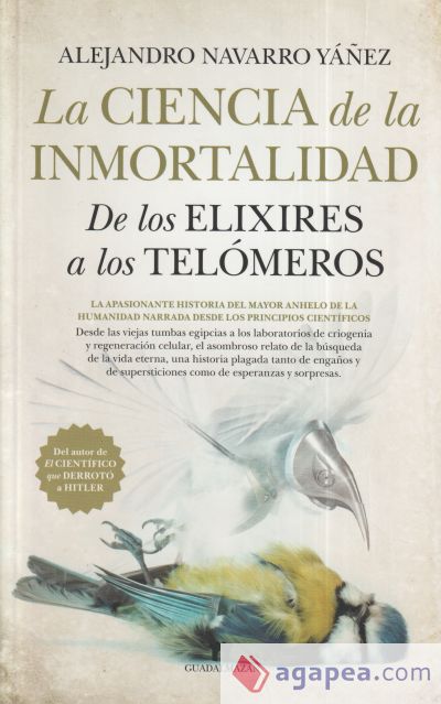 LA CIENCIA DE LA INMORTALIDAD. DE LOS ELIXIRES A LOS TELÓMEROS