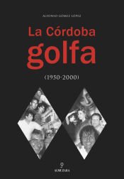 Portada de La Córdoba golfa